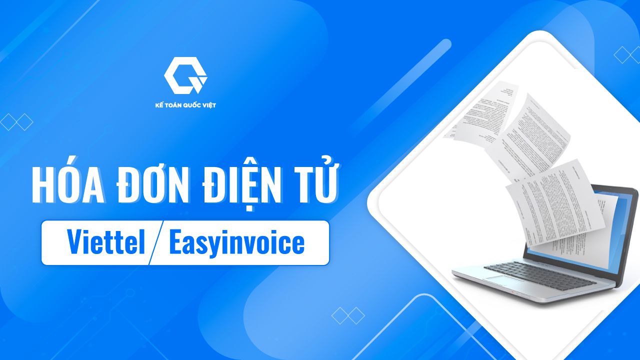 Dịch vụ hóa đơn điện tử Viettel, Easyinvoice - Bảng Giá Ưu Đãi