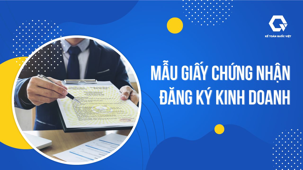 Mẫu Giấy chứng nhận đăng ký doanh nghiệp |Kế toán Quốc Việt